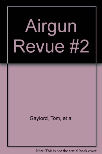 Airgun Revue #2