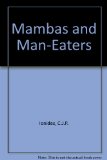 Mambas and Man-Eaters