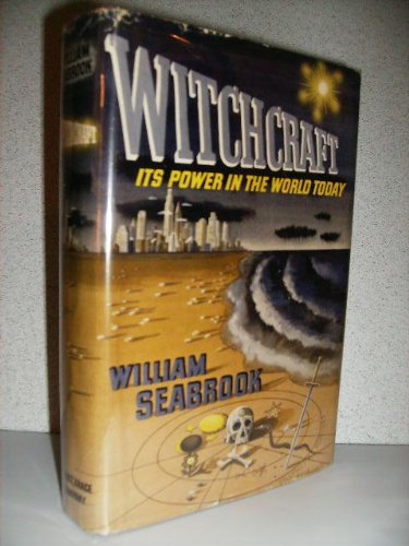 Witchcraft: Its Power in the World Today