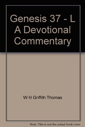 Genesis 37 - L A Devotional Commentary