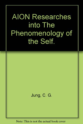 Collected Works of C. G. Jung Volume 9.11: Aion Researches Into the Phenomenology of the Self