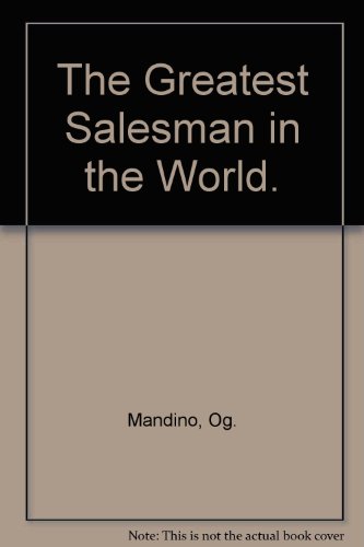The Greatest Salesman in the World.