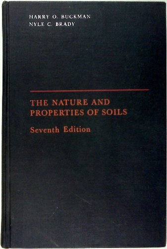 The Nature and Properties of Soils [Seventh Edition]