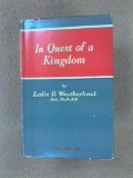 In Quest Of A Kingdom