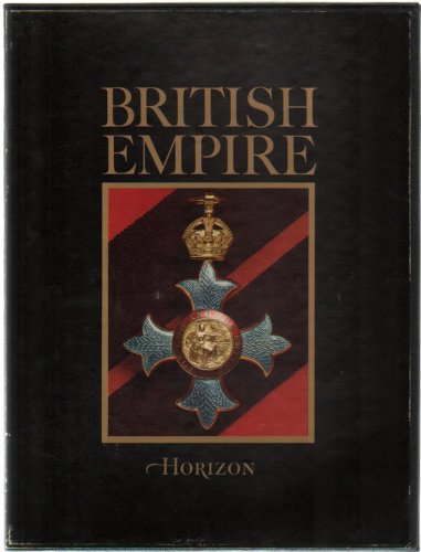 The Horizon History of the British Empire, 2-Vol. Boxed Set