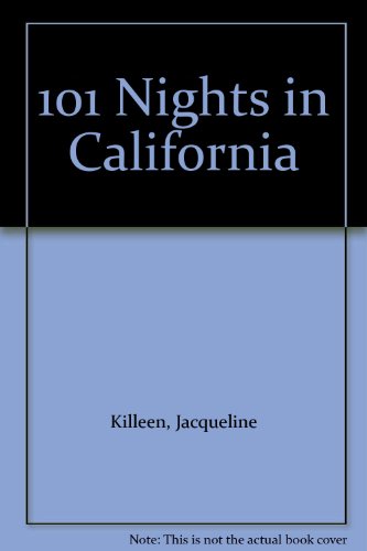 101 Nights in California