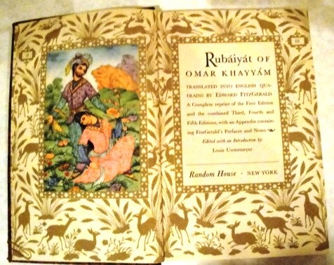 RUBAIYAT OF OMAR KHAYYAM, Translated into English Quatrains.  A Complete reprint of the First edition and the combined Third, Fourth and Fifth Editions, with an Appendix containing Fitzgerald's Prefaces and Notes
