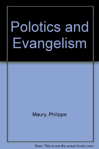 Polotics and Evangelism