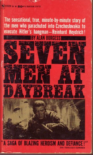 Seven Men At Daybreak