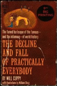 The Decline and Fall of Practically Everybody