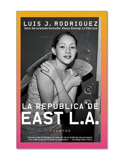 Republica de East LA, La: Cuentos