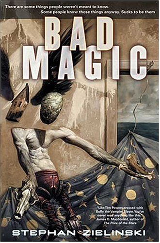 Bad Magic