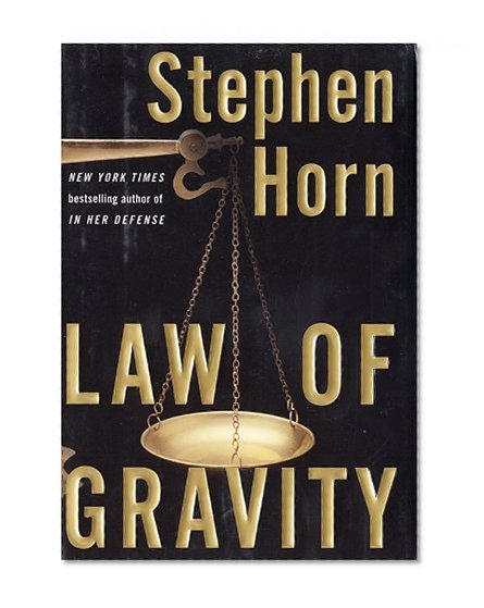 Law of Gravity: A Novel