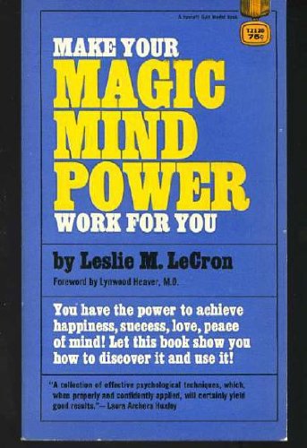Make Your Magic Mind Power Work for You
