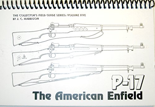 P-17: THE AMERICAN ENFIELD