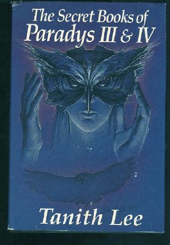 The Secret Books of Paradys III & IV