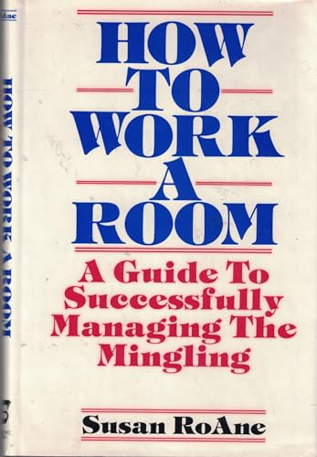 How to Work a Room