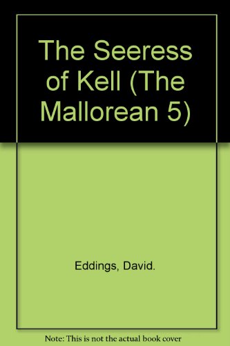 The Seeress of Kell (The Mallorean 5)