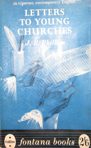 Letters To Young Churches