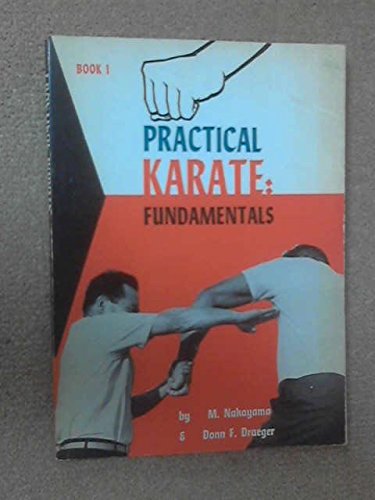 Practical Karate Book 1: Fundamentals