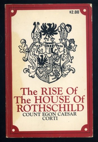 The Rise of the House of Rothchild