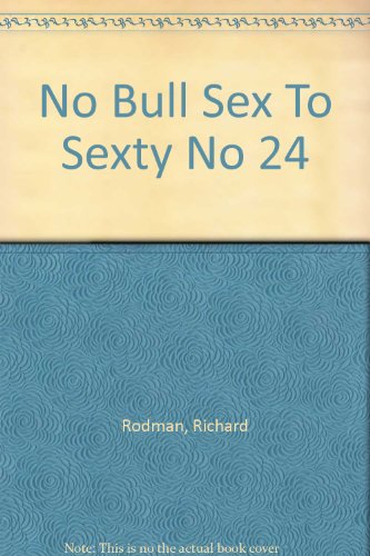 No Bull Sex To Sexty No 24