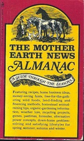 The Mother Earth News Almanac