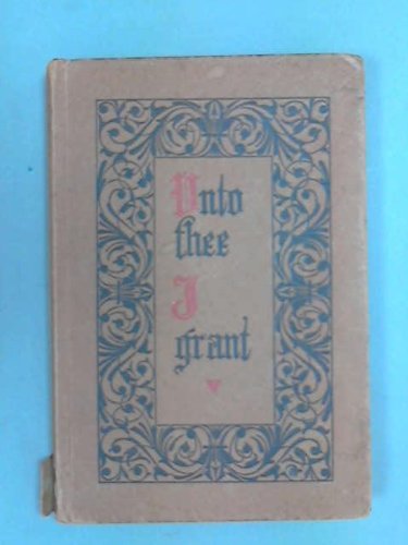 Unto Thee I Grant (Rosicrucian Library, Volume No. V)
