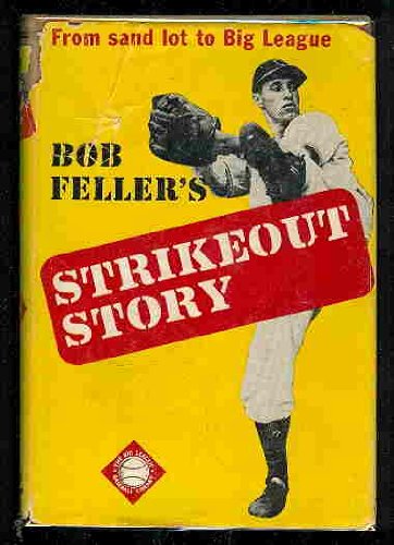 Bob Feller's Strikeout Story