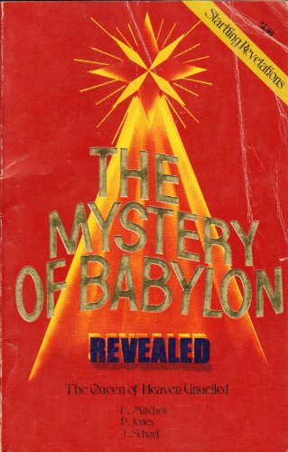 The Mystery of Babylon Revealed