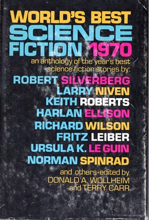 World's Best Science Fiction 1970: An Anthology of the Year's Best Science Fiction Stories