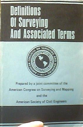 Definitions of Surveying and Associated Terms