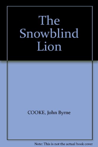 The Snowblind Lion