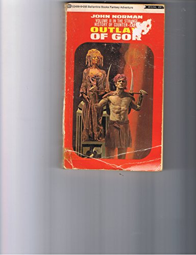 Outlaw of Gor Vol. 2 in the Strange History of Counter-Earth