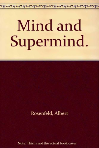 Mind and Supermind.