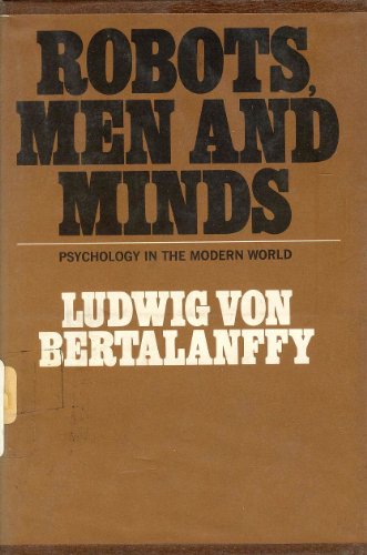 Robots, Men and Minds