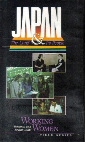 Japan - The Land & Its People (Working Women Personal and Social Goals, Pt. 11)