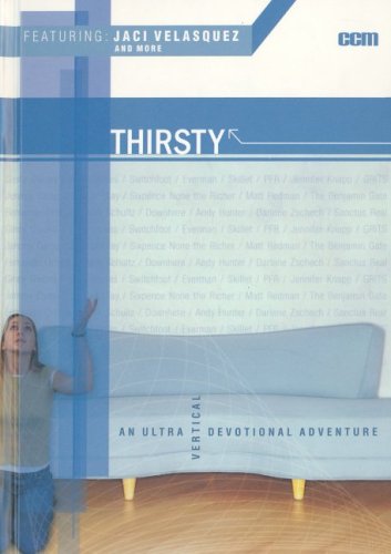 Thirsty: An Ultra Vertical Devotional Adventure