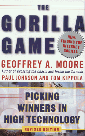 The Gorilla Game: Picking Winners in High Technology