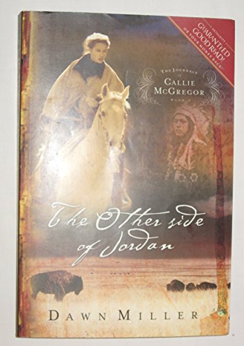 The Other Side of Jordan (Journals of Callie McGregor)