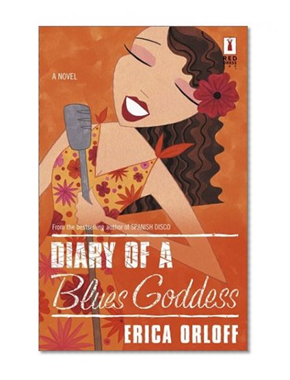 Diary Of A Blues Goddess (Red Dress Ink (Numbered Paperback))