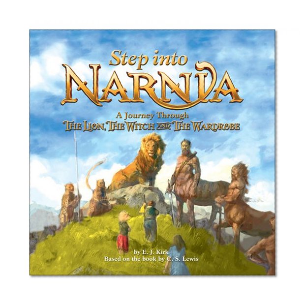Step into Narnia: A Journey Through The Lion, the Witch and the Wardrobe (Narnia)