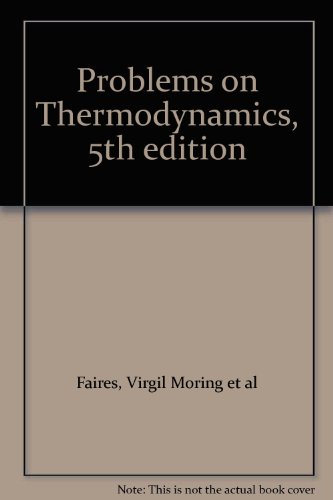 Problems on Thermodynamics, 5th edition