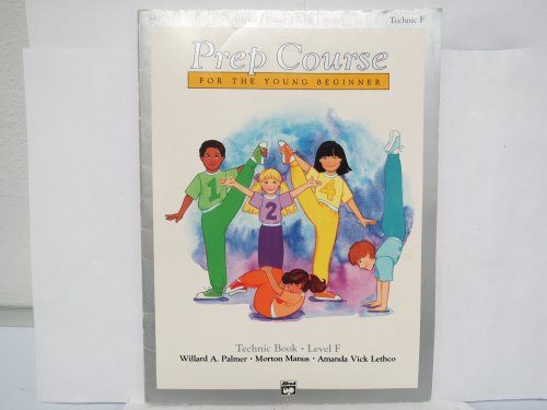 ALFRED'S BASIC PIANO LIBRARY PREP COURSE FOR THE YOUNG BEGINNER TECHNIC BOOK LEVEL F