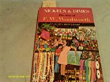Nickels & Dimes: the Story of F. W. Woolworth