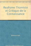 Realisme Thomiste et Critique de la Connaissance
