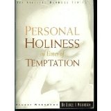 Personal Holiness in Time of Temptation, Course Workbook