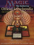 Magic the Gathering: Official Encyclopedia : The Complete Card Guide (Magic the Gathering Official Encyclopedia; The Complete Card Guide)