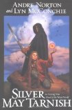 Silver May Tarnish (Witch World Chronicles)