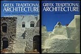 Greek Traditional Architecture [2 Volumes]